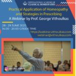 Practical Application of Homeopathy and Strategies in Prescribing – A Webinar by Prof. George Vithoulkas